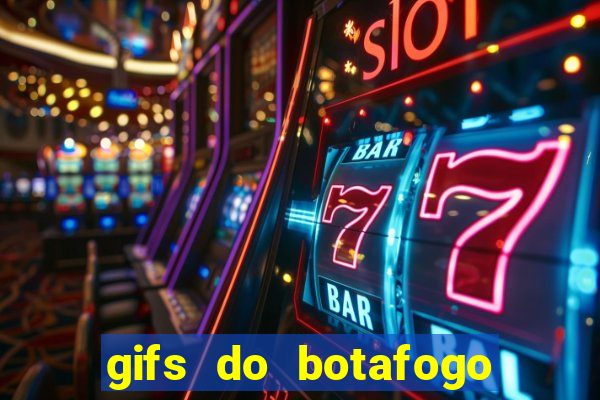 gifs do botafogo para whatsapp